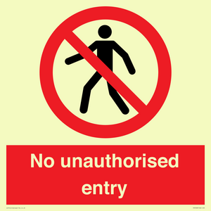 No unauthorised entry